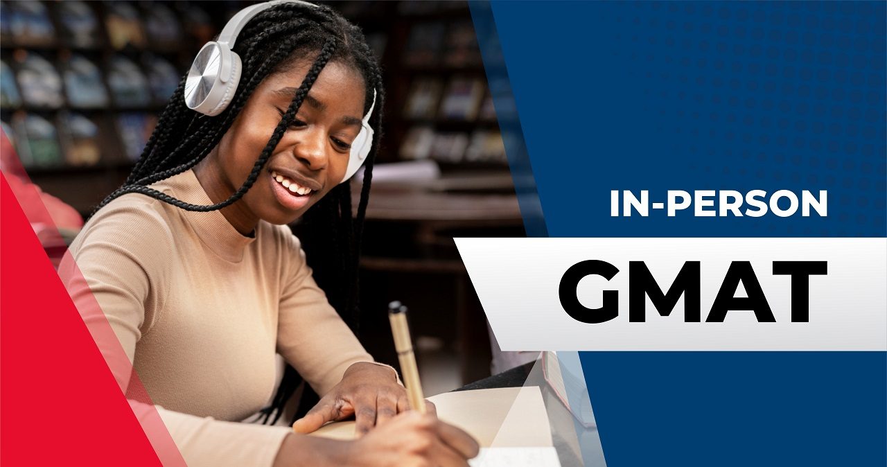 GMAT IN PERSON